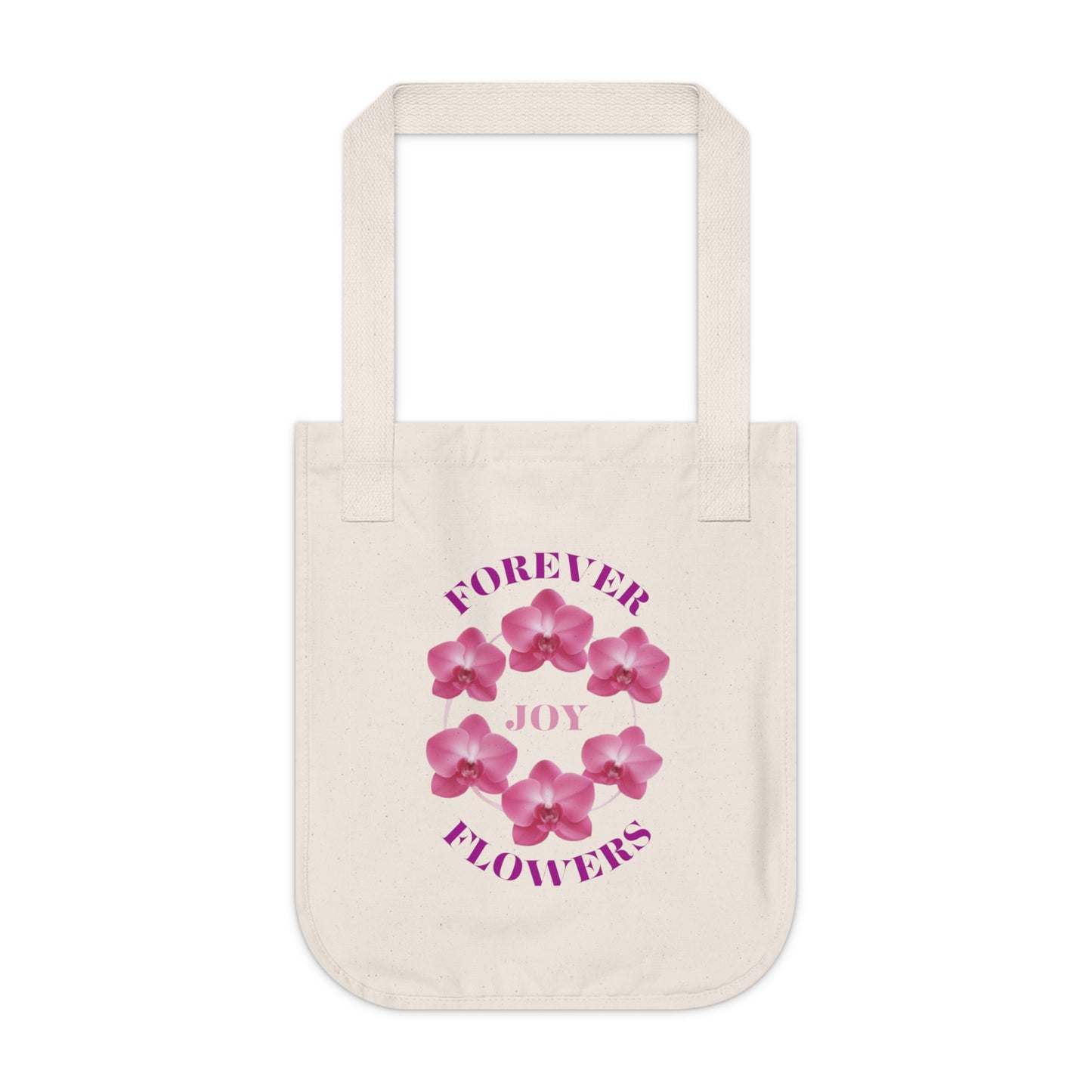 All Around Joy Organic Tote Bag | Orchid Collection Love Joy Gratitude
