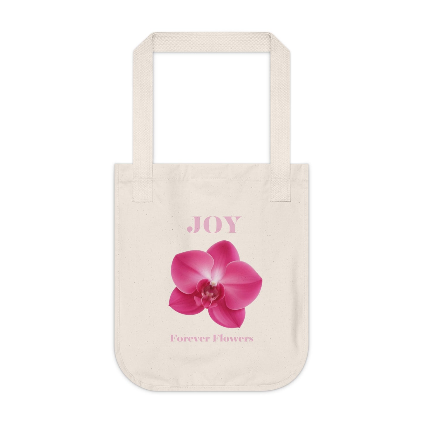 The Joy Organic Tote Bag | Orchid Collection Love Joy Gratitude