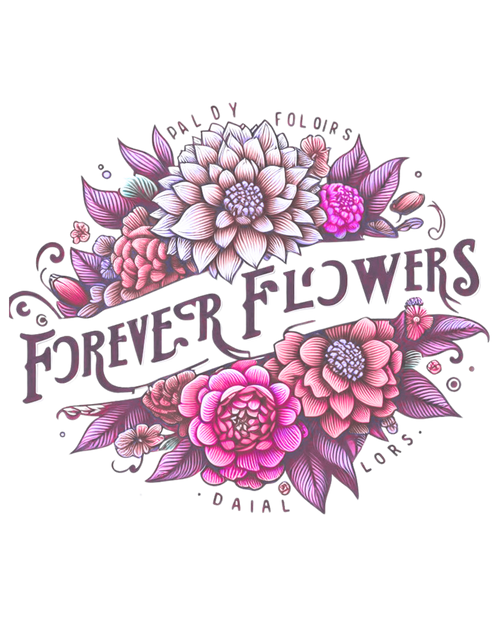 Forever Flowers